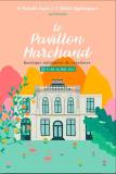 Le pavillon marchand au Pavillon CG - REIMS